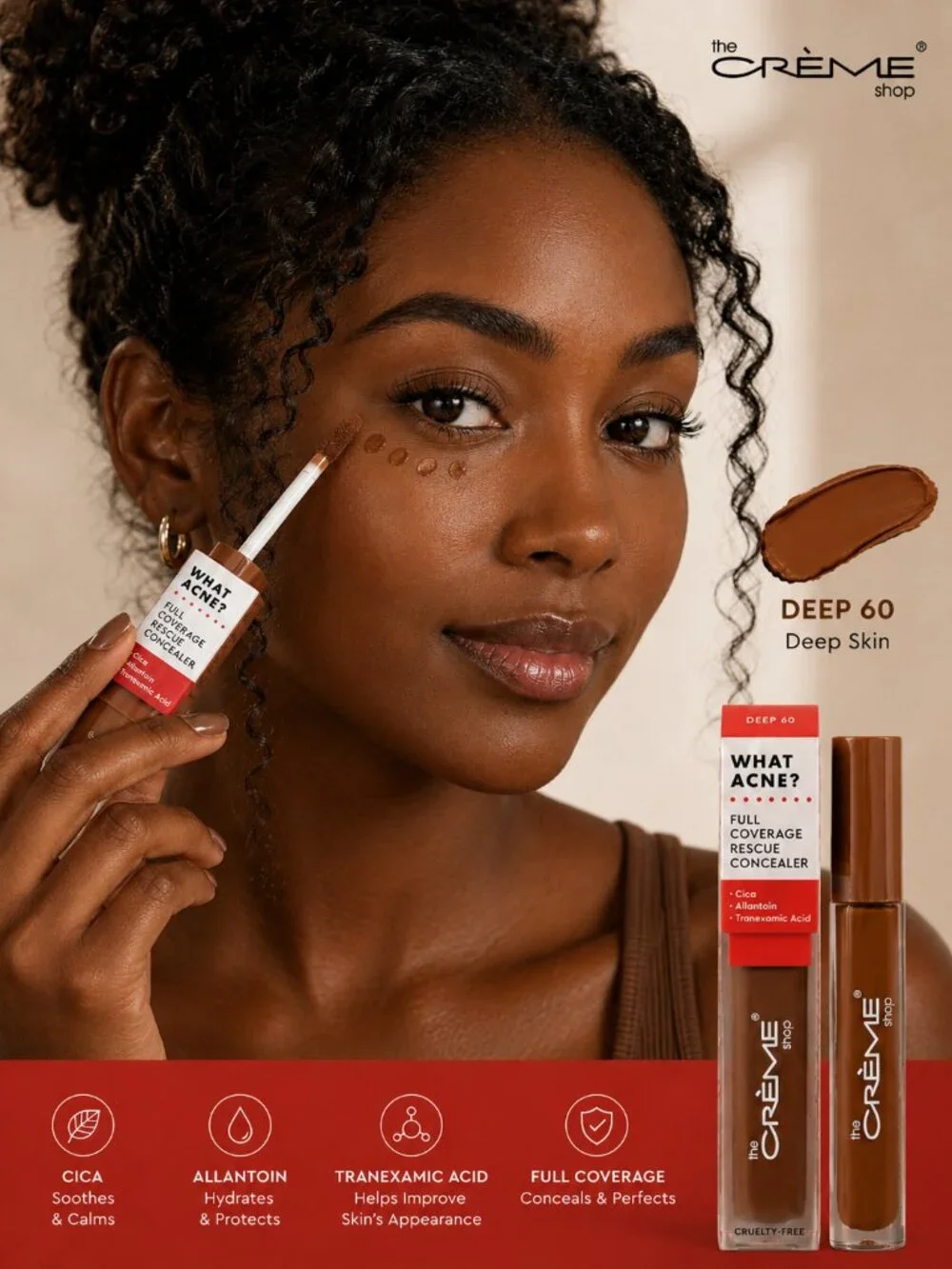 The Crème Shop What Acne? Full Coverage Rescue Concealer | Deep 10, Deep 40 & De
